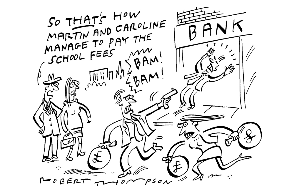 That’s how Martin and Caroline manage to pay the school fees